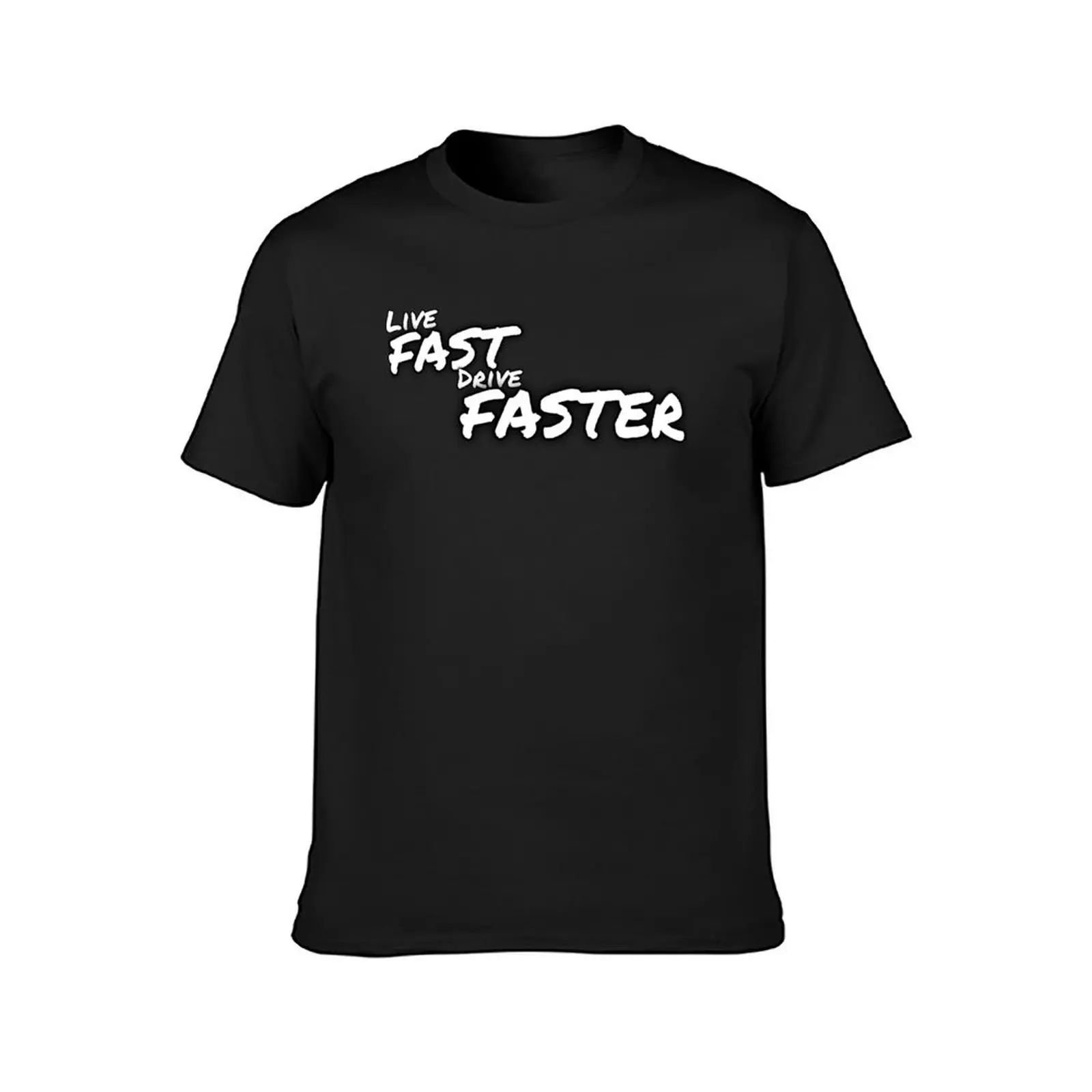 Live fast drive faster T-Shirt summer tops customizeds aesthetic clothes graphics men clothes