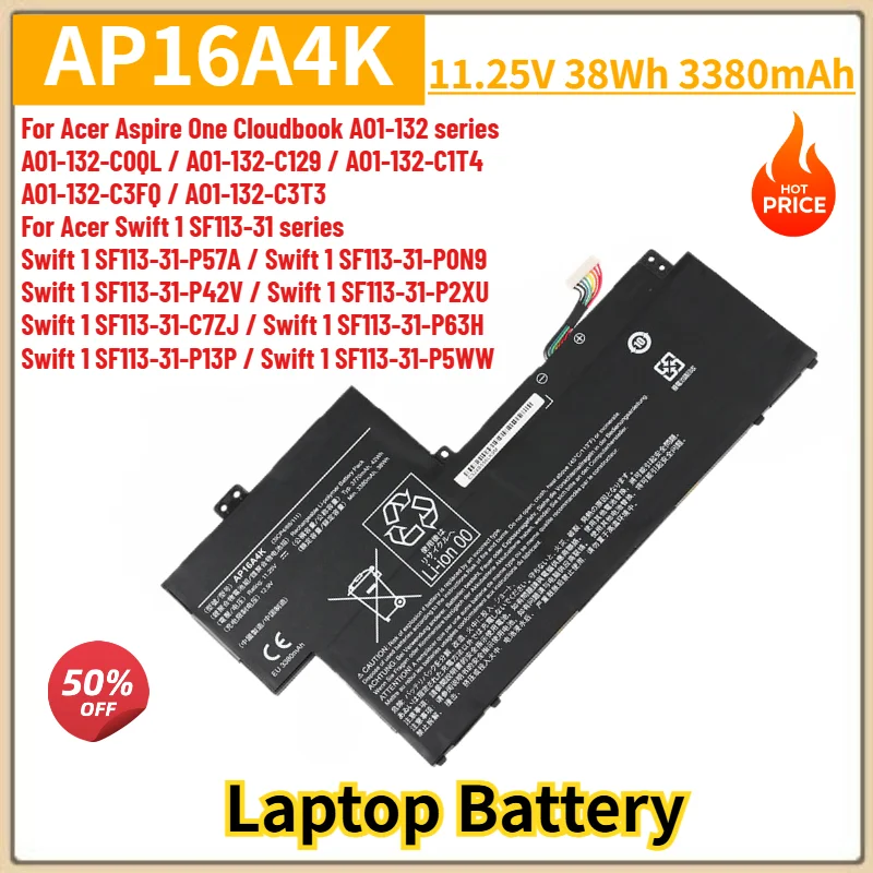 AP16A4K Laptop Battery 11.25V 38Wh 3380mAh For Acer Swift 1 SF113‑31 SF113‑31‑P57A SF113‑31‑P0N9 SF113‑31‑P42V SF113‑31‑P2XU