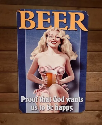 Panneau mural en métal avec affiche « La bière prouve que Dieu veut que nous soyons heureux »