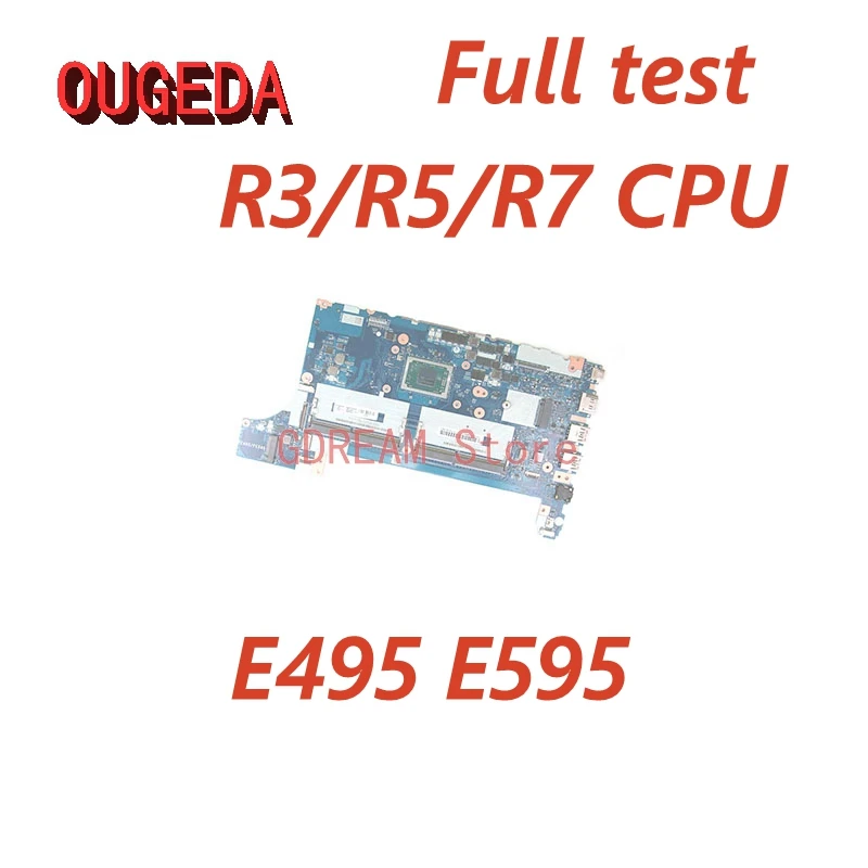 

OUGEDA FE495 FE595 NM-C061 Mainboard For Lenovo ThinkPad E495 E595 Laptop Motherboard With R3/R5/R7 CPU Full test