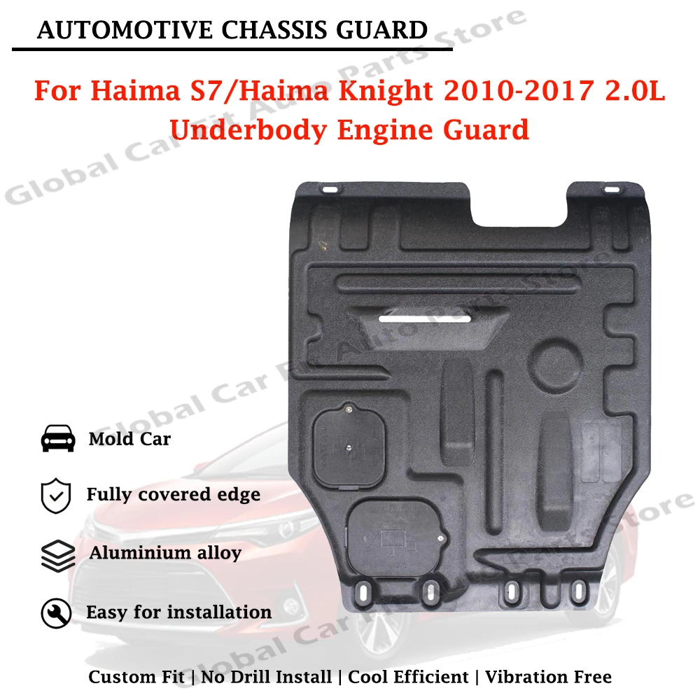 Under Engine Shield Lower Engine Cover For Haima S7 Haima Knight 2010-2017 2.0L No Drilling Bottom Protector Splash Shield