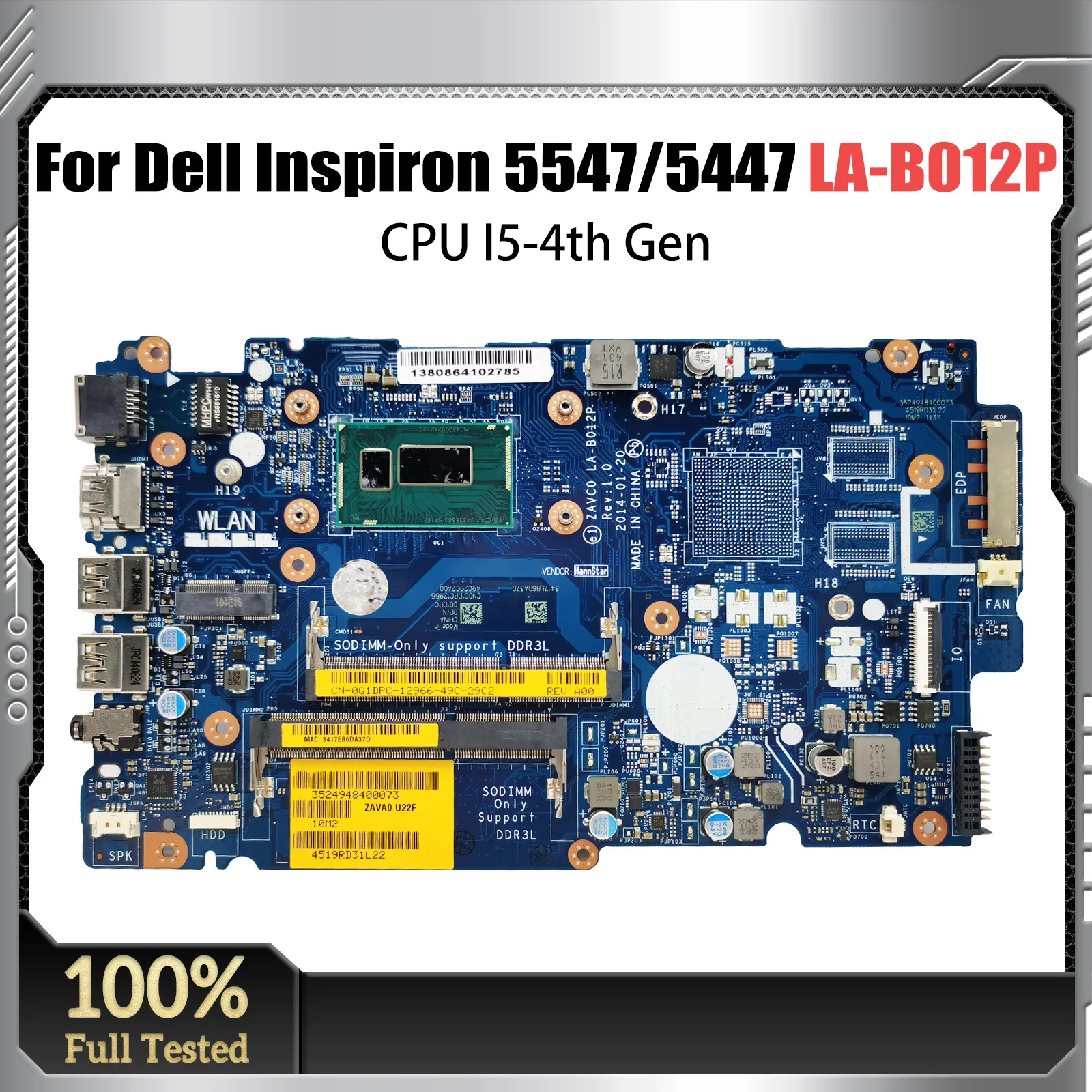 

ZAVC0 LA-B012P For Dell Inspiron 5447 5547 5548 5442 5543 5542 Laptop Motherboard CPU I5-4th Gen V2G Tested Good