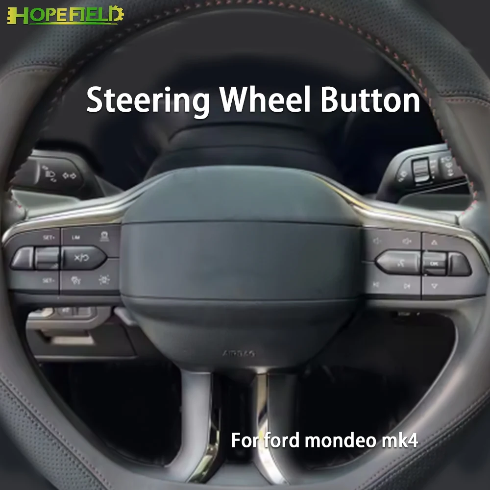 

Cruise Control Button Multifunction Steering Wheel control Audio Volume Speed Limit Switch For Ford Mondeo EVOS 2022 accessories