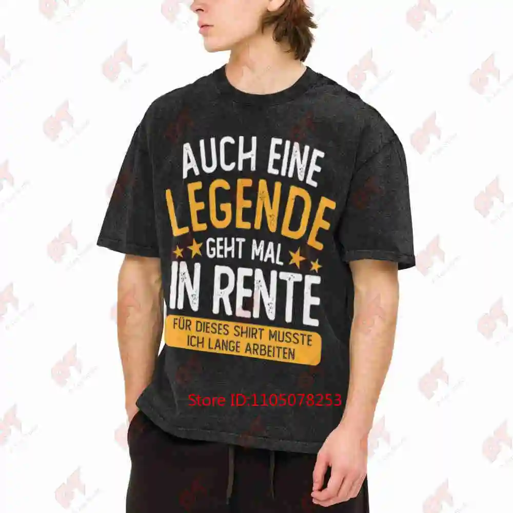 Auch Eine Legende Geht Mal In Rente Funny Vintage Washed Tee Pure Cotton T-Shirt