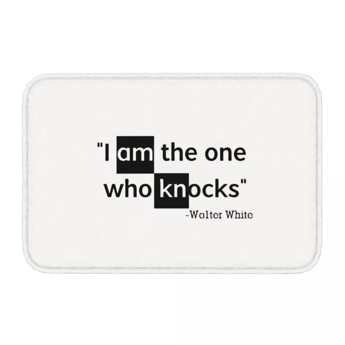 Breaking Bad Anti-Slip Doormat Kitchen Mat I Am The One Who Knocks Quote Hallway Carpet Entrance Door Rug Home Decor