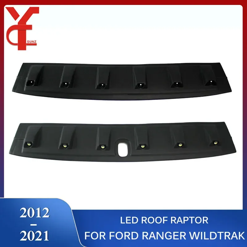 ABS Led Roof Spoiler Raptor Accessories For Ford Ranger Wildtrak T6 T7 T8 2012 2013 2014 2015 2016 2017 2018 2019 2020 2021