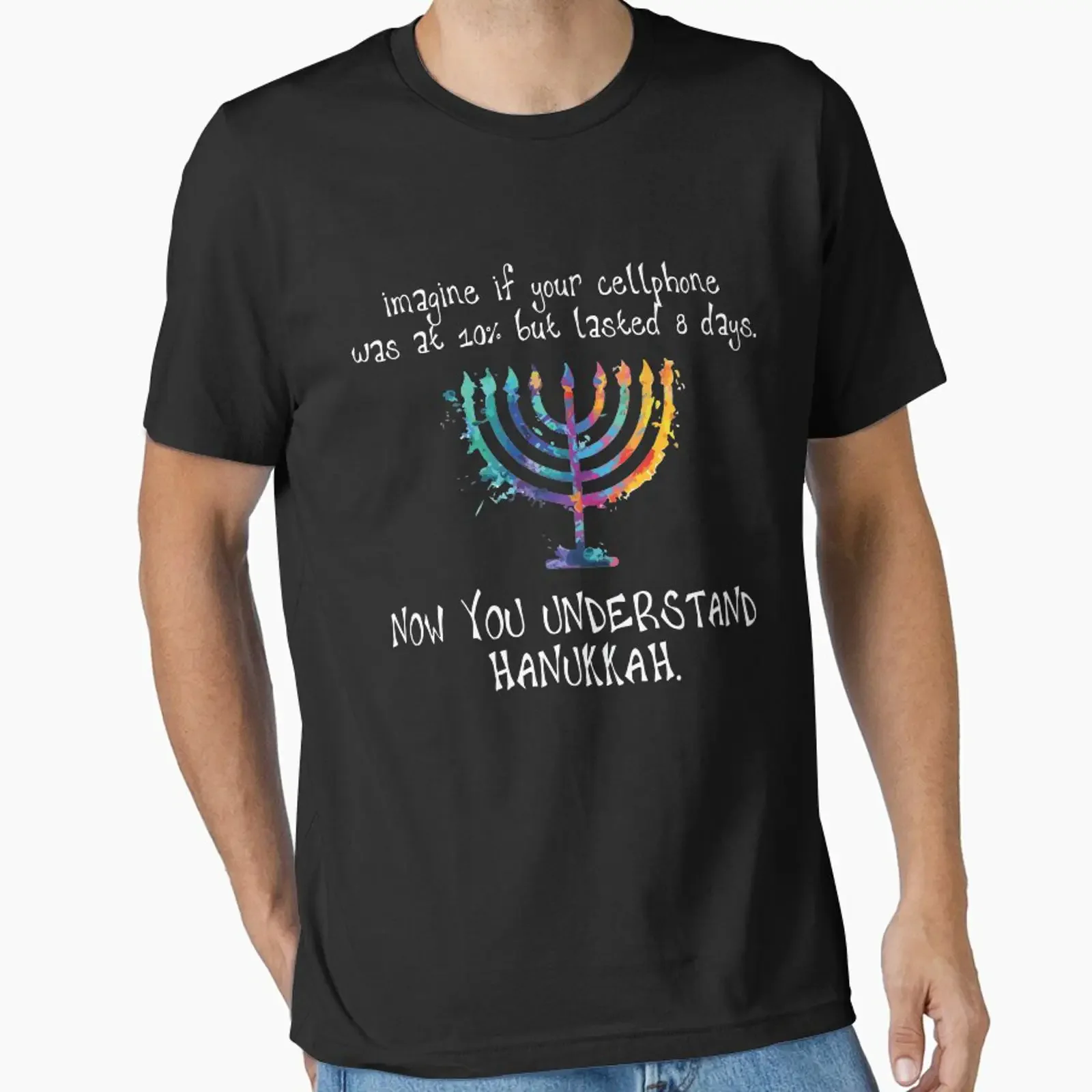 Funny Sarcastic Hanukkah Chanukah Cellphone Quote Essential T Shirt vintage Washed Stretched Versatile Stylish Soft Comfortable
