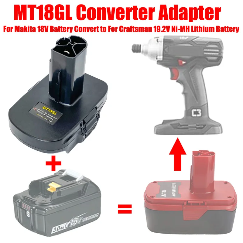 

ALASICKA MT18GL Battery Adapter for Makita 18V LXT Lithium Ion Battery Convert To for Craftsman 19.2V Ni-MH Lithium Battery