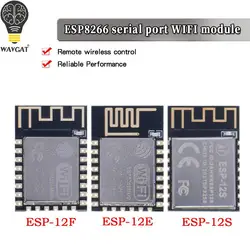 Sans fil WIFI Tech ESP8266 ESP-12F ESP-12E ESP-12S Série WIFI Modèle ESP-12E Mise À Niveau À Distance ESP12F ESP12 4M WAVGAT