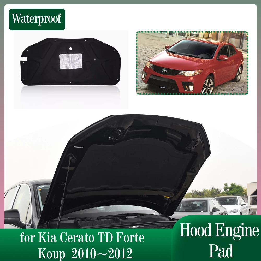 

Car Hood Engine Insulation for Kia Cerato TD Forte Koup 2010~2012 2011 Soundproof Mat Heat Cotton Pad Liner Cover Accessories