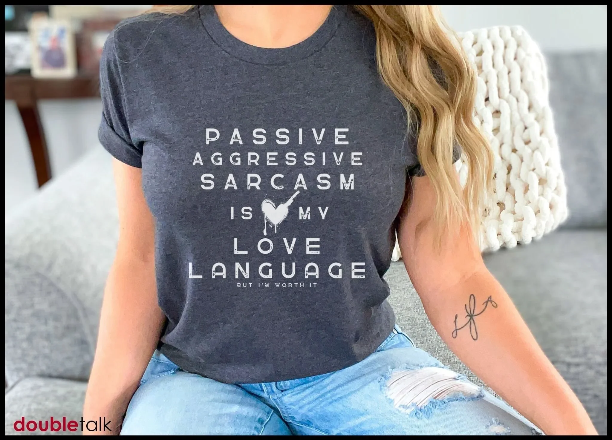 

Футболка с пассивным агрессивным языком любви, саркастическая забавная для ее юмористической подруги