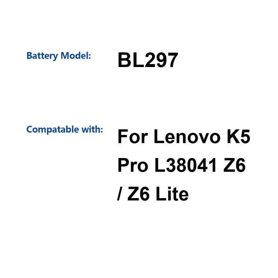 

Long Lasting BL297 For Lenovo K5 Pro L38041 Z6 Lite Mobile Phone Battery Good Low-Temperature Performance 4050Mah
