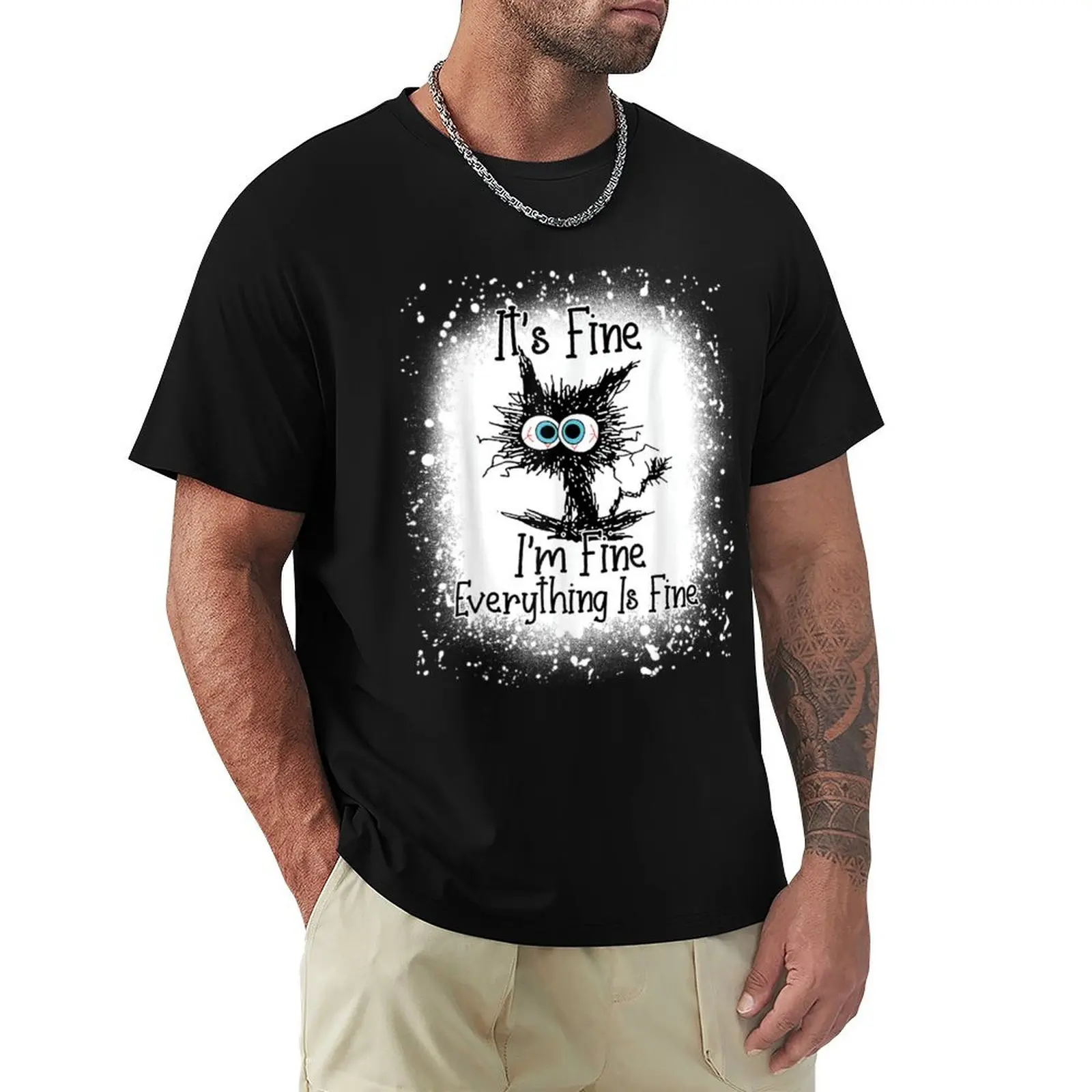 Bleached Its Fine Im Fine Everything Is Fine Shirt Black Cat T-Shirt Outdoor Sports Short Sleeve Top