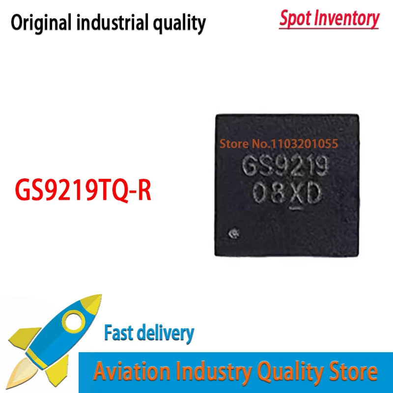 (5-10piece)100% New GS9219 GS9219TQ-R QFN-23 Quality Brand New