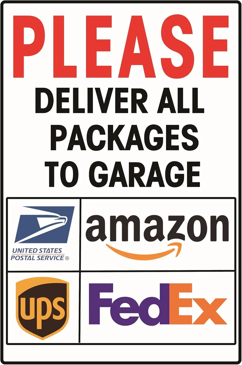 Please Deliver All Packages To Garage Tin Sign Easy Mounting, Indoor Outdoor Use 12x8 Inch good sign
