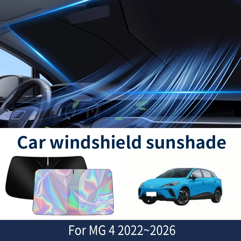 

Front Windshield Sunshade For MG4 EV MG 4 2022~2026 2025 2024 2023 Car Sun Visor Heat Insulation Summer Cooling Accessories