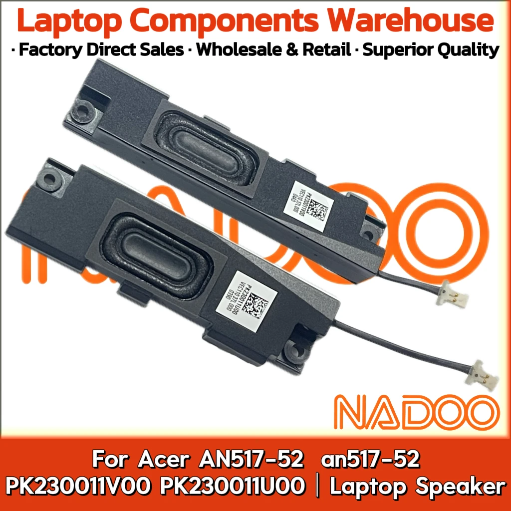 

New Original Laptop Notebook Audio Speaker For Acer AN517-52 an517-52 PK230011V00 PK230011U00 built-in speaker horn audio