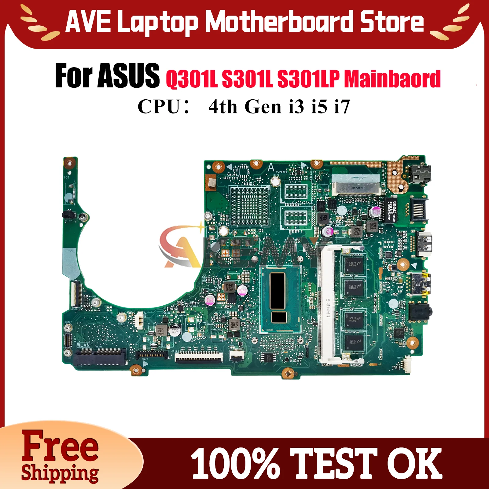 

S301LA Laptop Motherboard For ASUS VivoBook S301LP S301LA Q301L S301L Notebook Mainboard W/ i3 i5 i7 CPU 100% tests OK fast ship