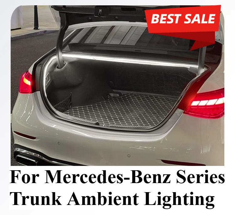 

Trunk Light Ambient Lighting System Rear Cargo Area Illumination Plug-and-Play For Mercedes-Benz A B C E-Class‌ CLA CLS GLC GLB