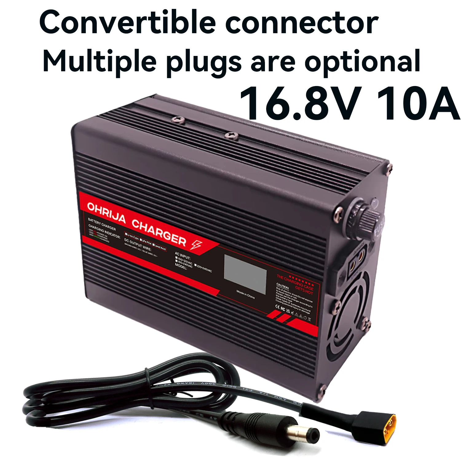 

Convertible Connector 16.8V 10A 4 s Li-ion Battery Charger with Display Screen and : Smart Charging for High-Capacity Batteries