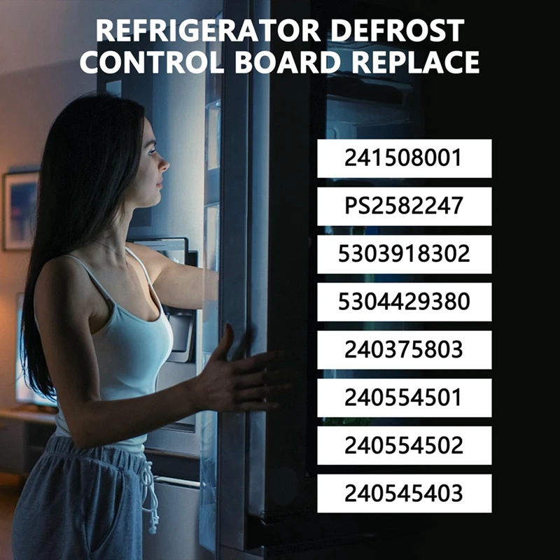 5303918476 241508001 Refrigerator Defrost Control Board Compatible For Frigidaire Kenmore Electrolux Refrigerator Spare Parts