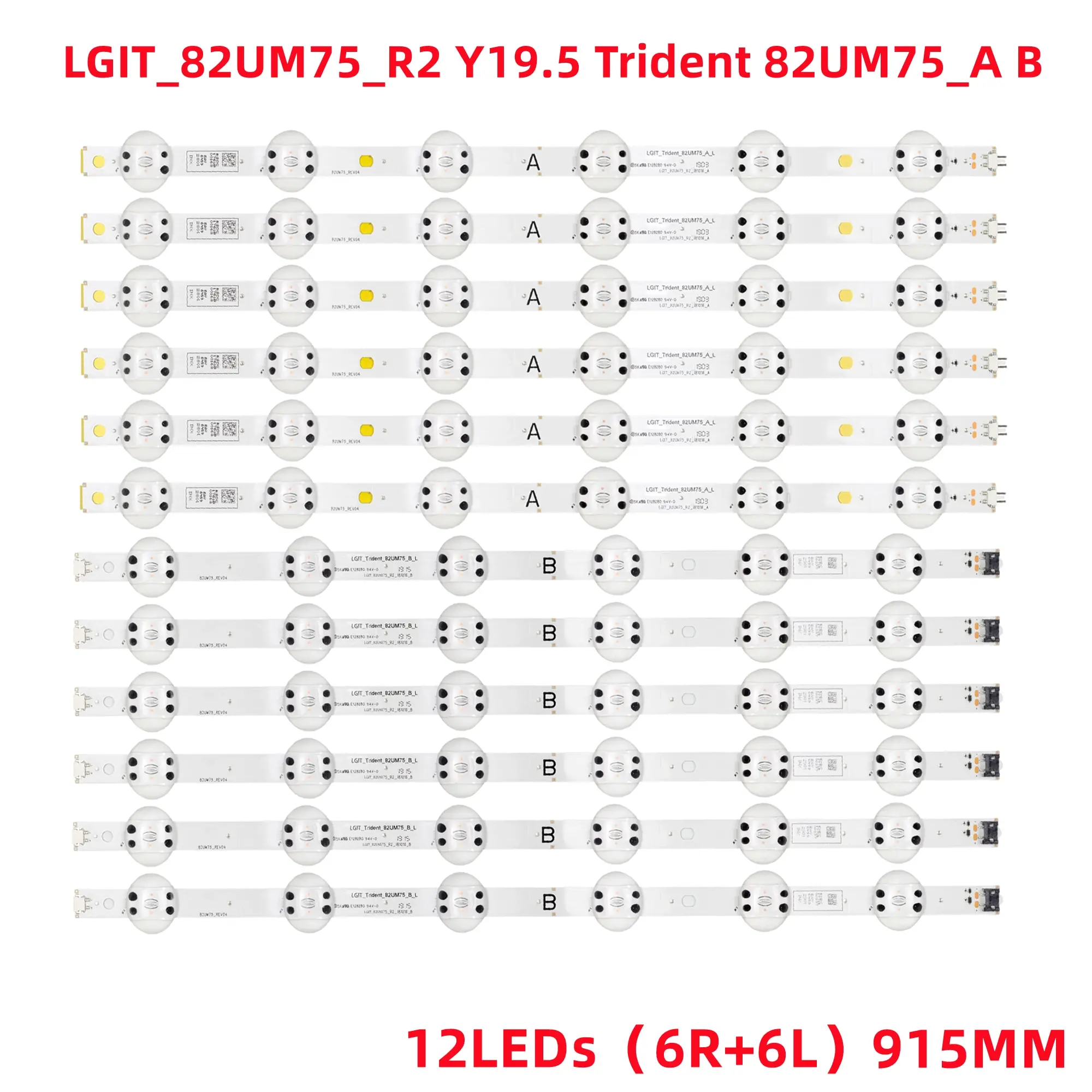 LED Backlight Strip 82UN8570PUB 82UN8570AUD 82UM7580PVA 82UM7600PLB 82UM7500PTA 82UM7570PUB 82UM7600 82UM7580 82UM7570 82UN8500