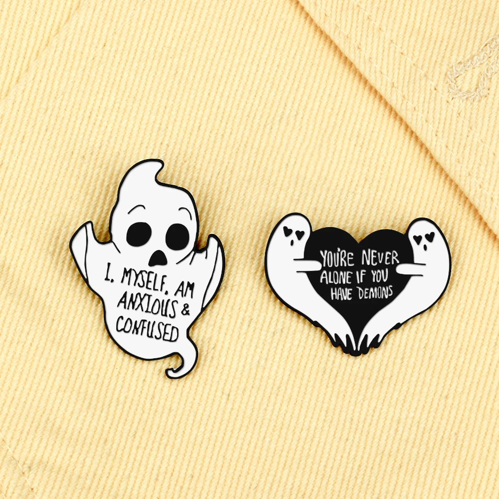 Halloween Cute Ghost Enamel Pins YOU'RE NEVER ALONE IF YOU HAVE DEMONS Lover Brooches Badges Jeans Coat Decoration Jewelry Gift