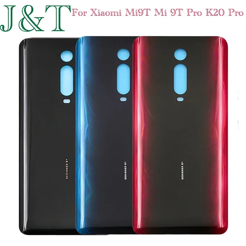 New For Xiaomi Mi9T Mi 9T Pro / K20 Pro Battery Cover 3D Glass Panel Rear Door Battery Housing Case Adhesive Replace Logo