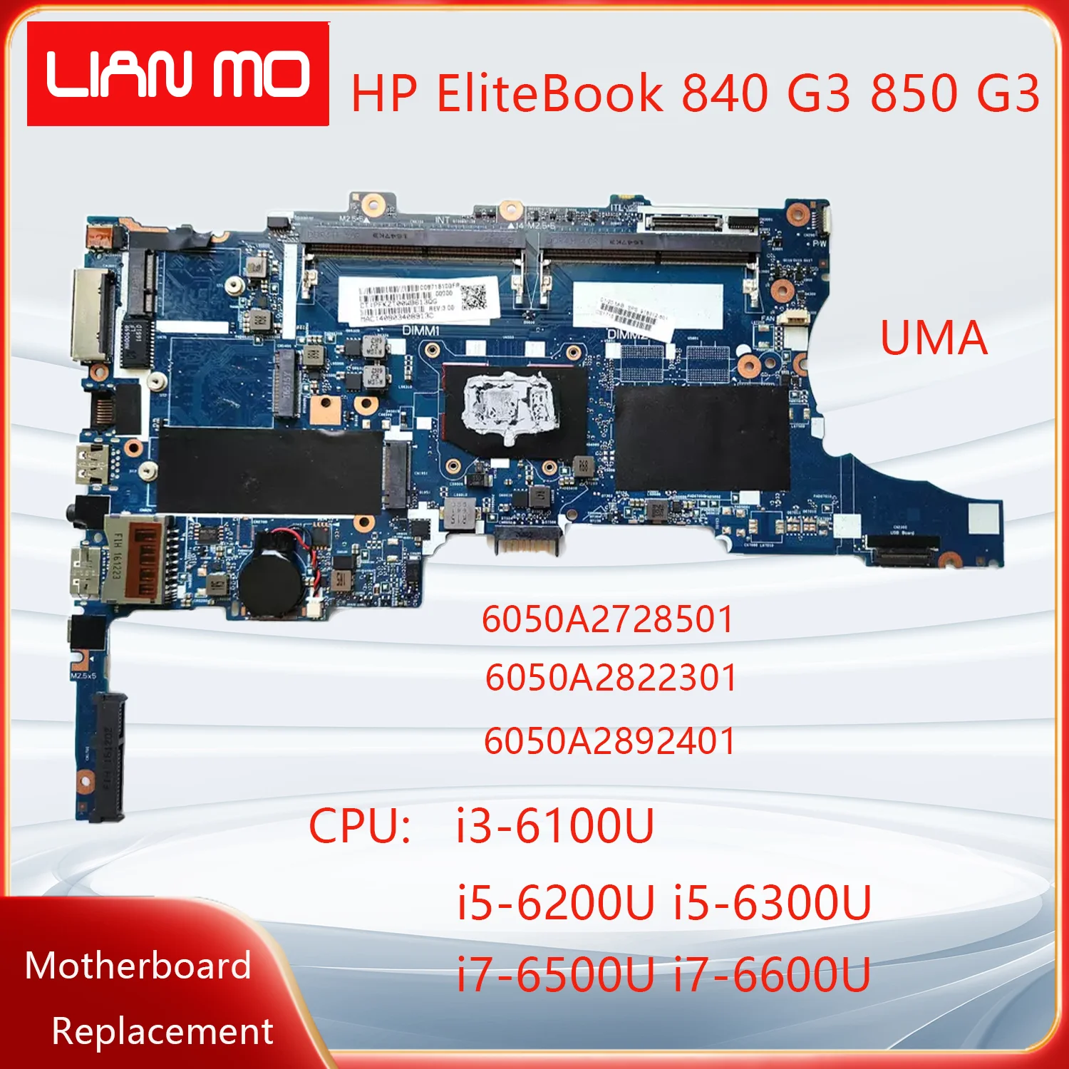 6050A2728501 6050A2822301 6050A2892401 For HP EliteBook 840 G3 850 G3 Laptop Motherboard with CPU:i3 i5 i7 918312-601 UMA