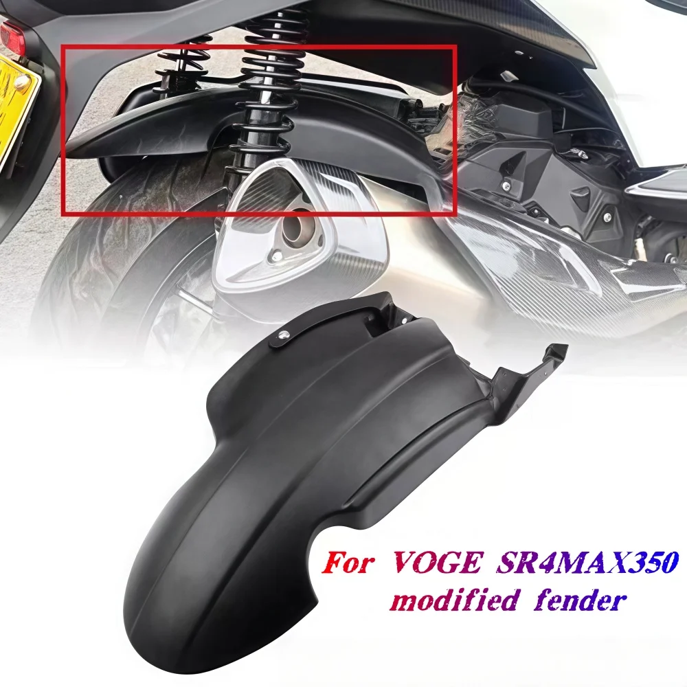 

For voge SR4max SR4 MAX350 Modified motorcycle rear fender fender voge SR4max SR4 MAX350