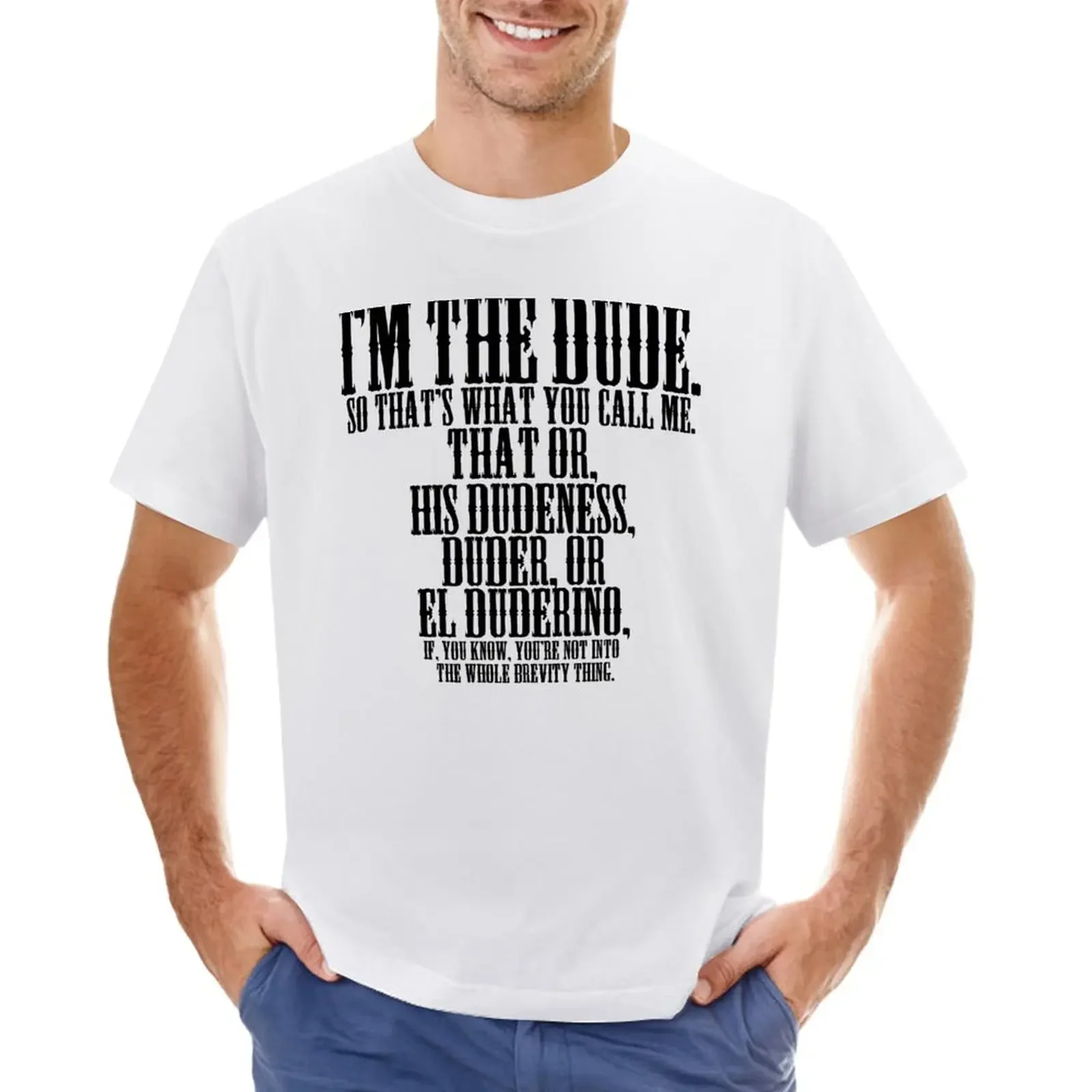 

The Big Lebowski - I'm The Dude. T-Shirt aesthetic clothes quick-drying tops vintage mens t shirt graphic