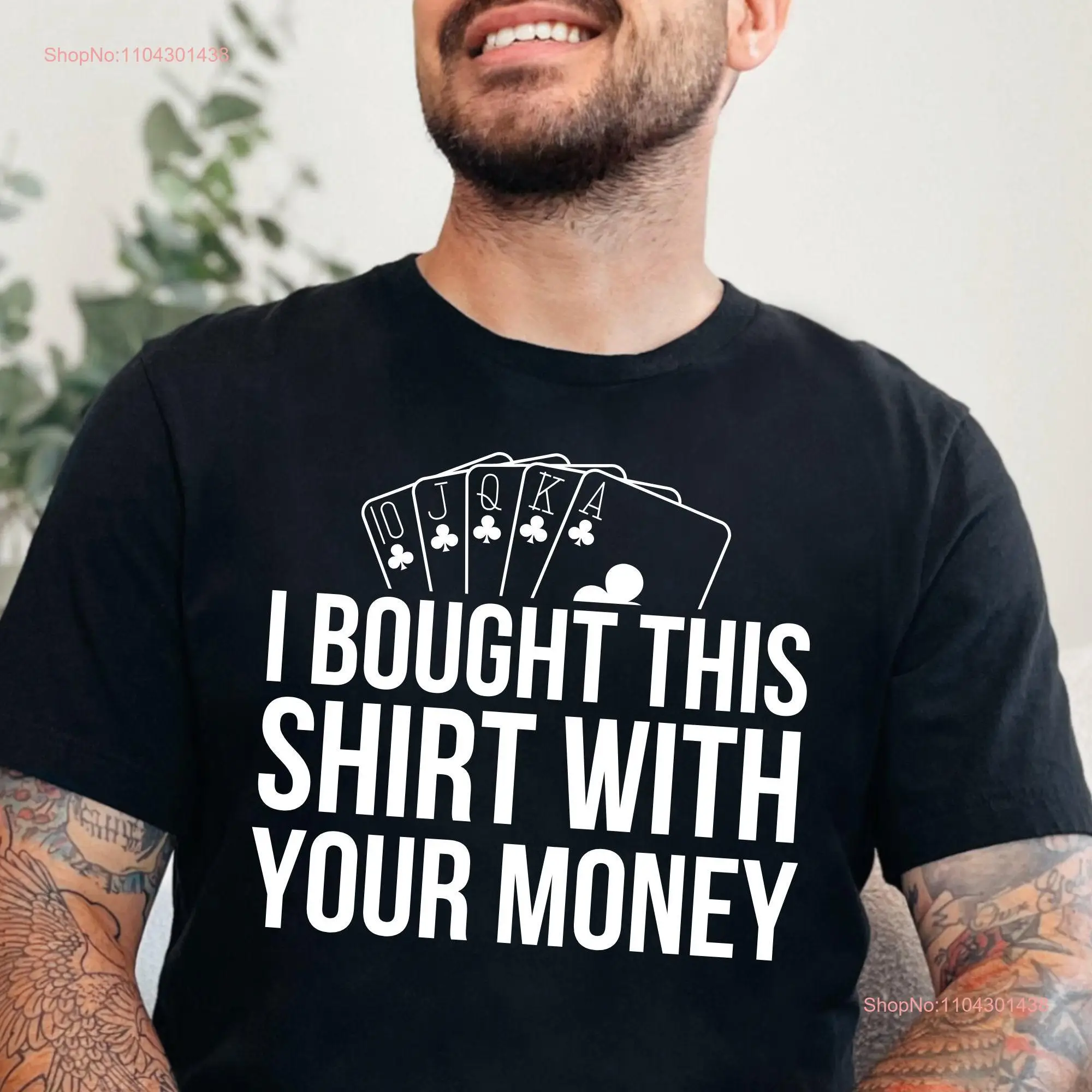 Camiseta de póker compró esto con su dinero, camiseta divertida para hombre, jugando al marido, Casino, juego de azar, manga larga o corta