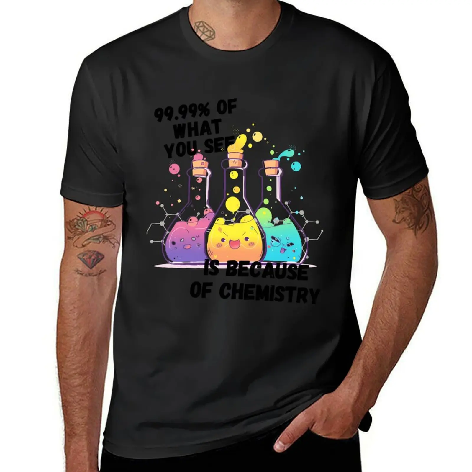 Chemistry Is Everywhere In The World Around You T-Shirt anime clothes summer top sweat mens champion t shirts