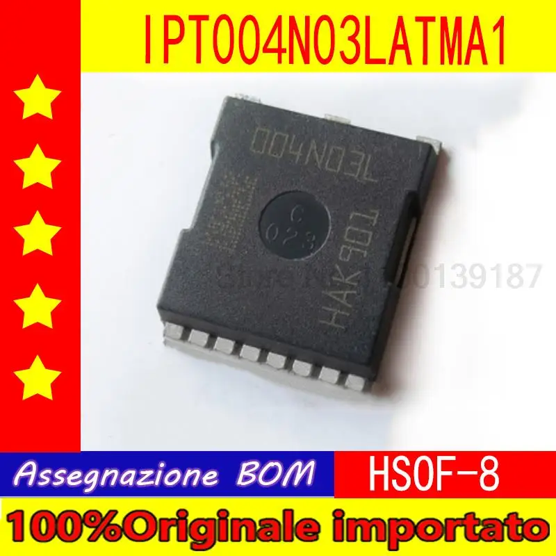 

10pcs/lot IPT004N03LATMA1 IPT004N03L 004N03L HSOF-8 low internal resistance MOS tube 30V 300A