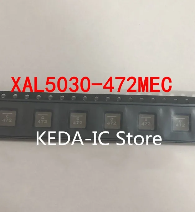 

5PCS~100PCS/LOT XAL5030-472MEC 472 SMD New original