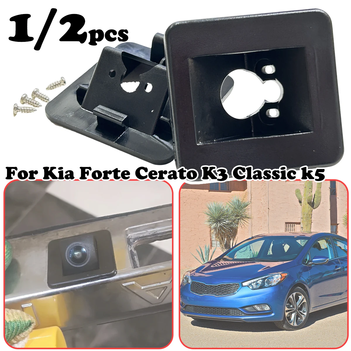 

For Kia Forte YD Hatch Cerato 4D K3 Classic Rear View Camera Bracket Cover Case Housing Plate Replacement parts Car Accessories