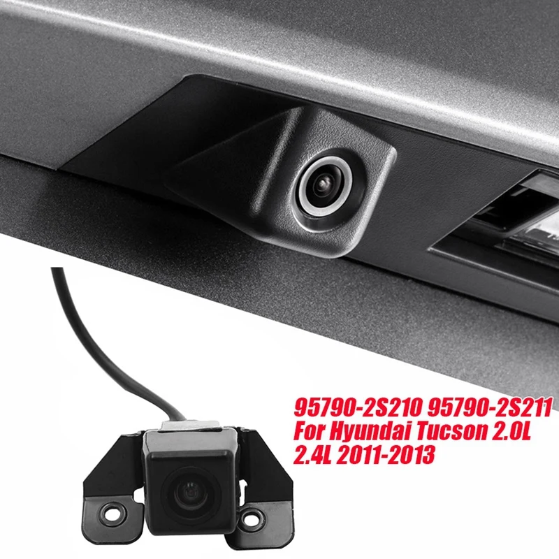 Car Rear View Camera Assy Accessories 95790-2S210 957902S211 For Hyundai Tucson 2.0L 2.4L 2011-2013 Parking Assist Backup Camera