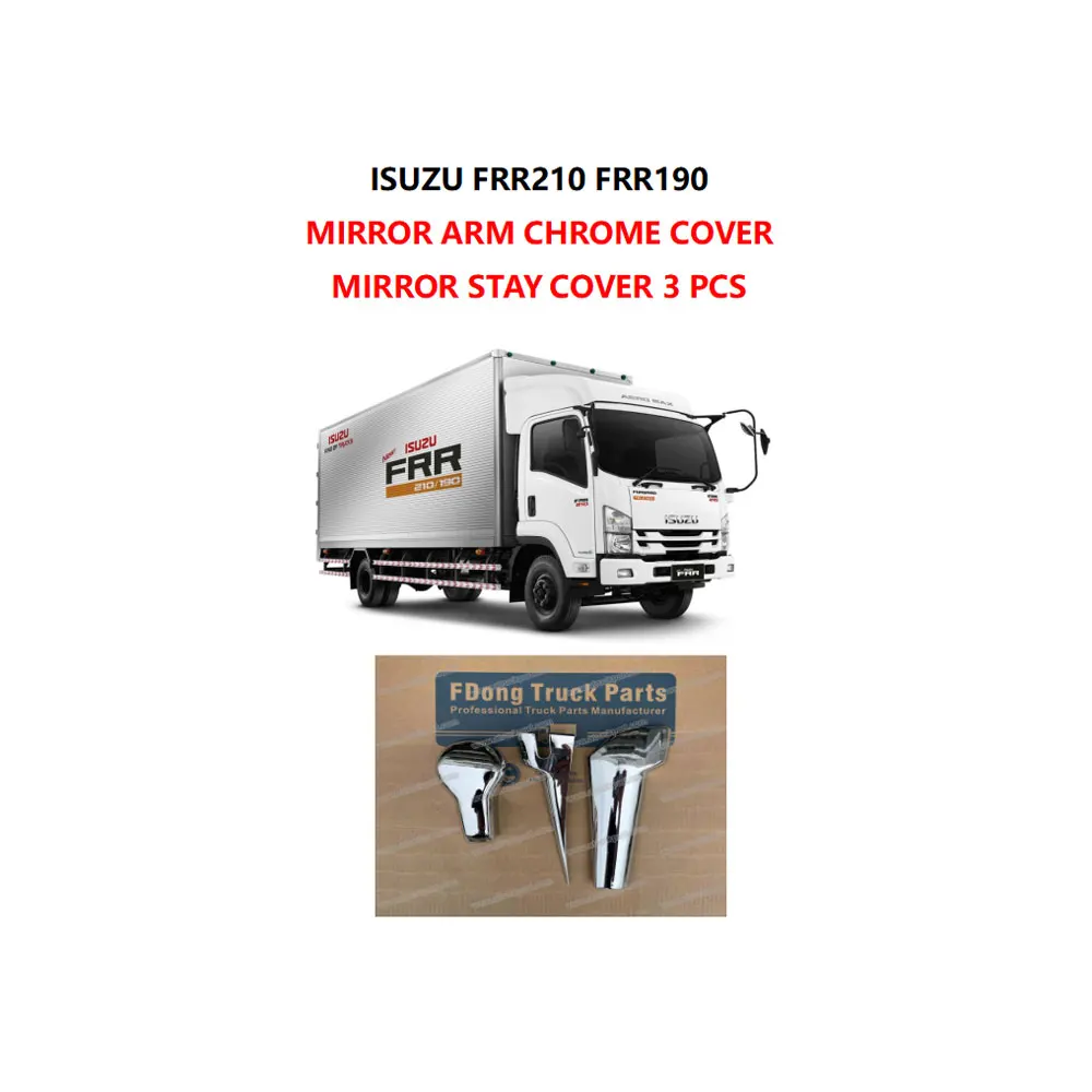 FDONG Mirror Arm Chrome Cover Stay Cover 1 Set 3 Pcs for ISUZU FRR210 FRR190