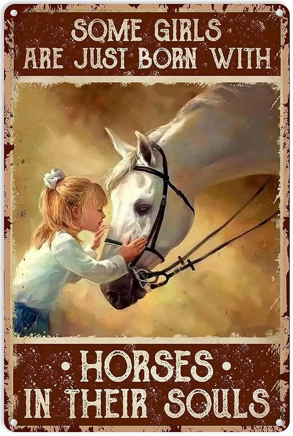 

Horse and Girl Poster Metal Tin Sign, Some Girls are Born to Like Horse Chic Retro Art Interesting Garage Home Cafe Kitchen