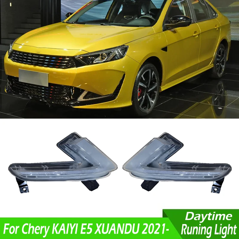 

For Chery KAIYI E5 XUANDU 2021- Car LED Front Bumper DRL Daytime Running Light Fog Light Front Fog Lamp 605000473AA 605000474AA