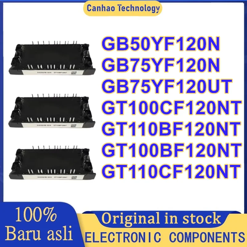 GB50YF120N GB75YF120N GB75YF120UT GT100CF120NT GT110BF120NT GT100BF120NT GT110CF120NT NOWY MODUŁ