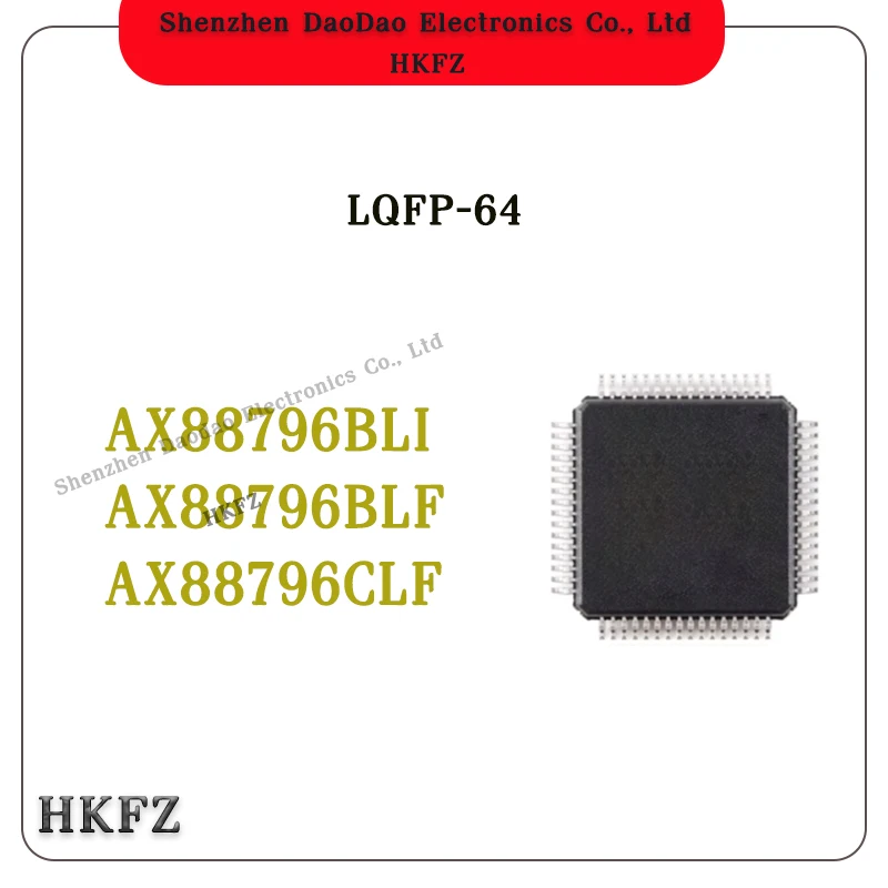 

AX88796BLI AX88796BLF AX88796CLF AX88796 IC Chip QFP-64 New original