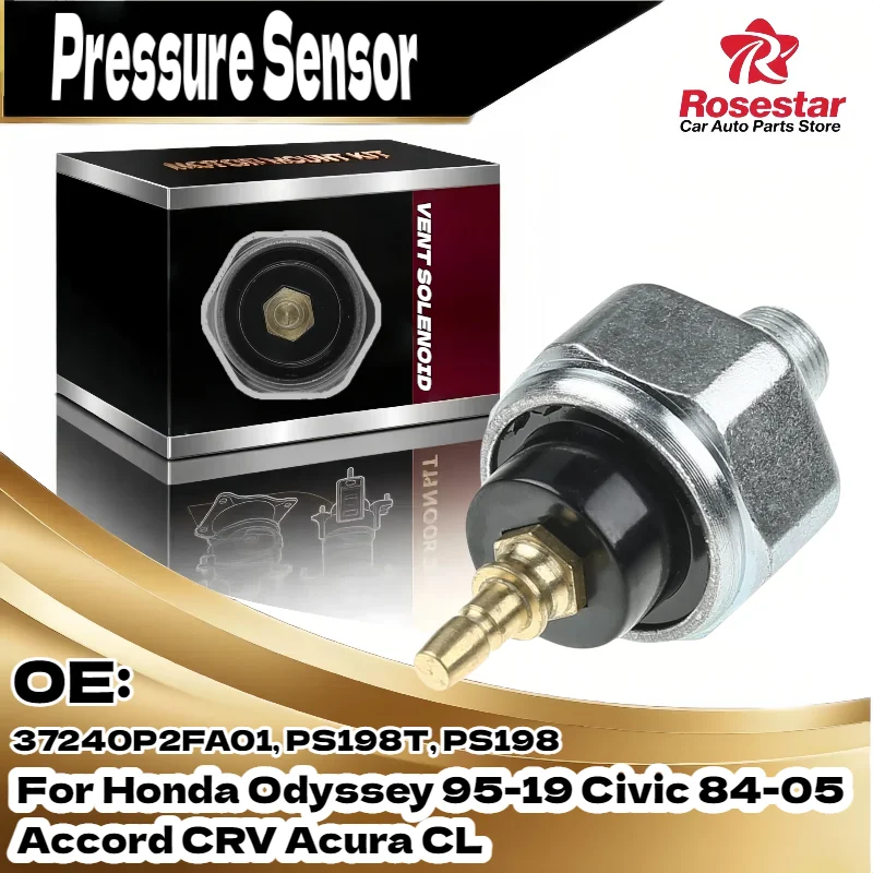 

Fuel Oil Pressure Sensor for Honda Odyssey 95-19 for Honda Civic 84-05 Accord CRV for Acura CL 37240P2FA01