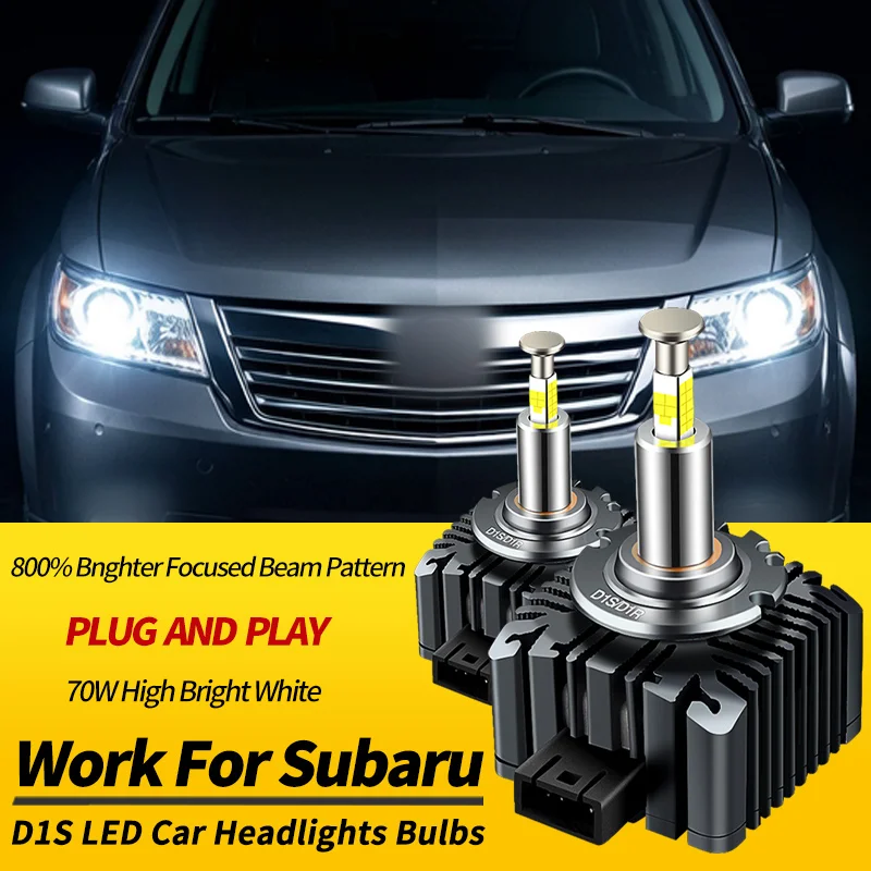 2PCS D1S 70W LED Headlights Bulbs Turbo Light Canbus For Subaru Outlook 2007 2008-2010 Xenon HID Replacement 12V Car Accessories