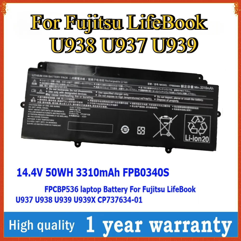 

50Wh 3490mAh 14.4V FPB0340S FPCBP536 Laptop Battery for Fujitsu LifeBook U938 U937 U939 U939X CP737634-01