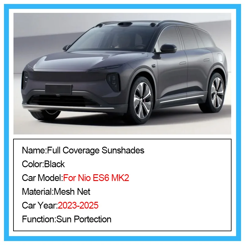 

For Nio ES6 MK2 2023 2024 2025 Car Mesh Shades Auto Accessories Window Sunshades Sunscreen Privacy Curtains Sun Visors Mosquitos