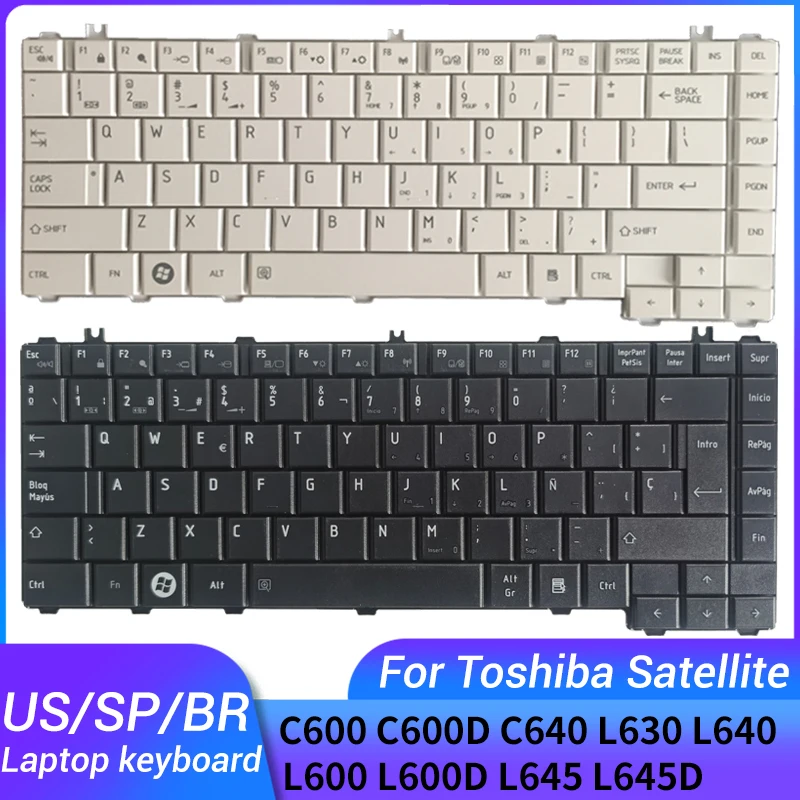 NEW For TOSHIBA Satellite C600 C600D C640 L630 L640 L600 L600D L645 L645D US/Spanish/Brazil laptop keyboard