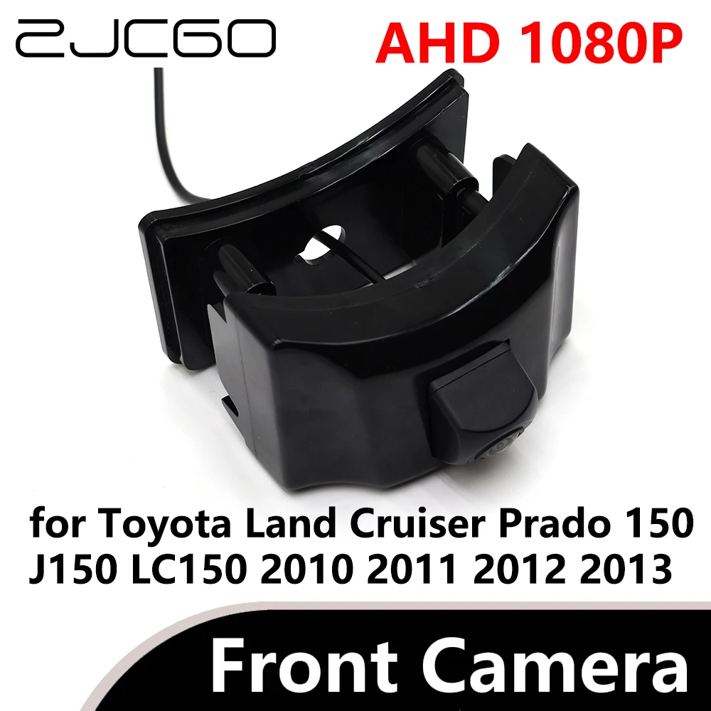 ZJCGO AHD 1080P CVBS 480P 170° Car Parking LOGO Front View Camera for Toyota Land Cruiser Prado 150 J150 LC150 2010~2013