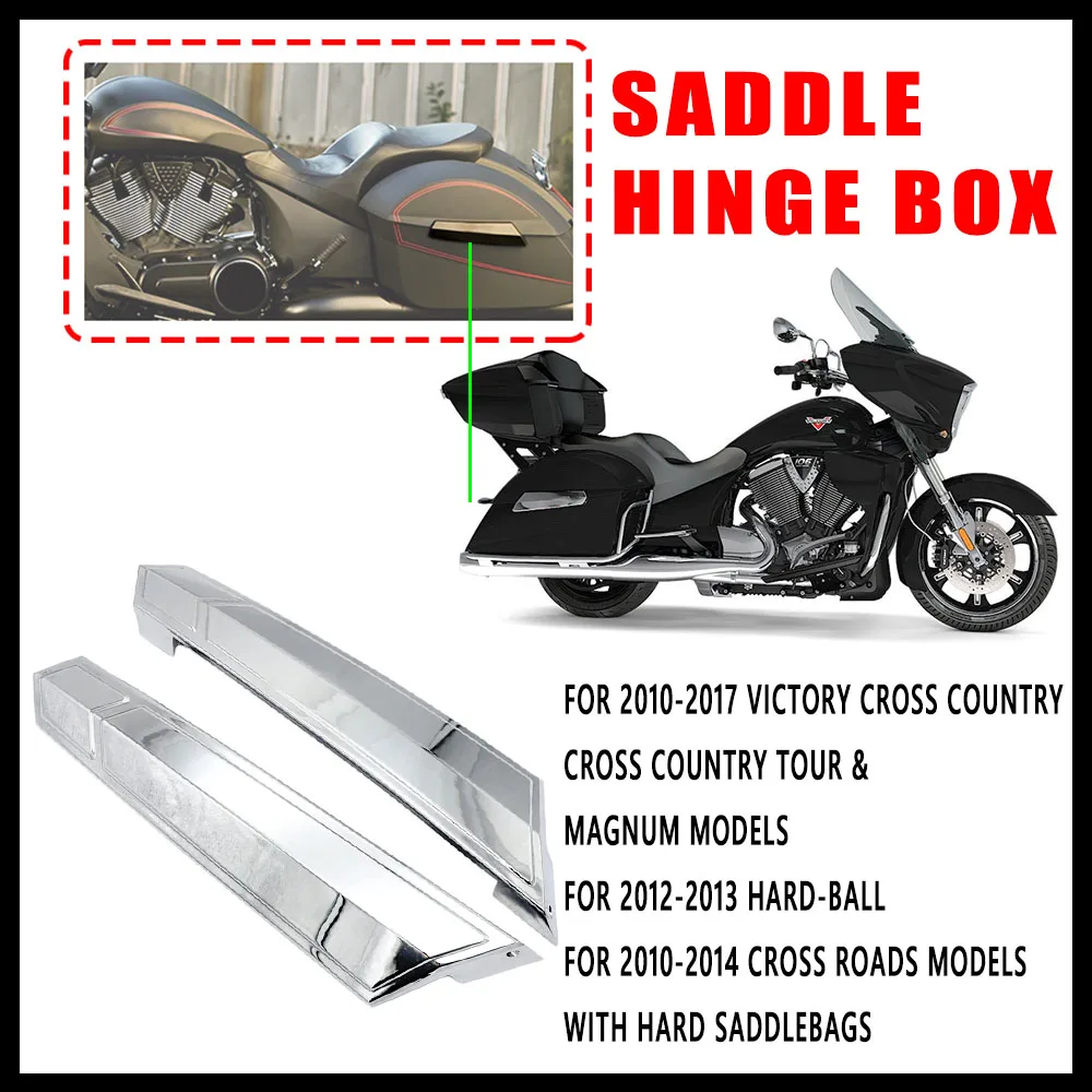 

For Victory Cross Country 2010- 2017 Hard-Ball 2013 Motorcycle AccessoriesNEW Black And chrome Motorcycle Saddlebag Hinges Case