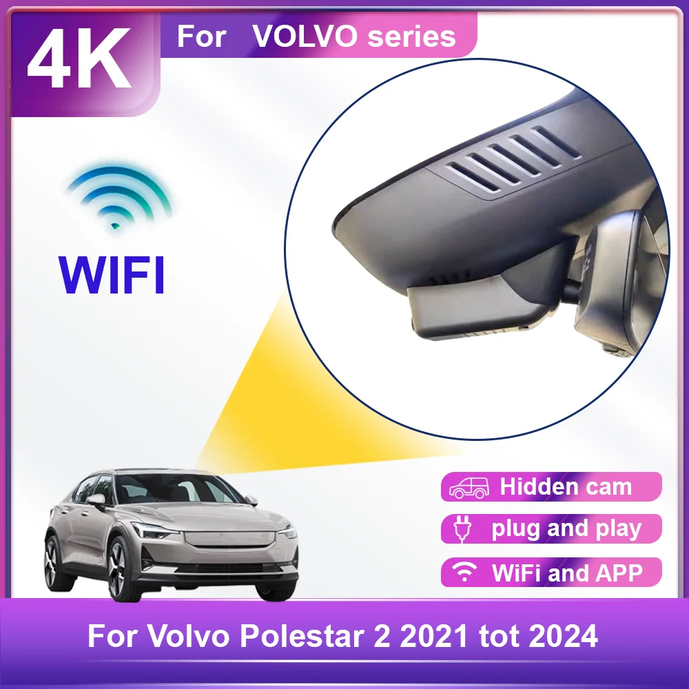 

4K HD 2160P DVR Dash Cam For Volvo Polestar 2 2021 tot 2024 DashCam WIFi Plug And Play Cyclic recording Camera Recorder